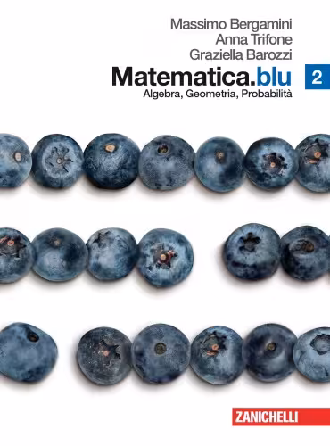 خرید و دانلود نسخه کامل کتاب Matematica.blu - Volume 2 - Algebra, Geometria, Probabilità