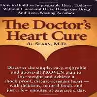 [PDF] دانلود کتاب The Doctor's Heart Cure, Beyond The Modern Myths Of Diet And Exercise - The Clinically-Proven Plan Of Breakthrough Health Secrets That Helps You Build A Powerful, Disease-Free Heart, 2004