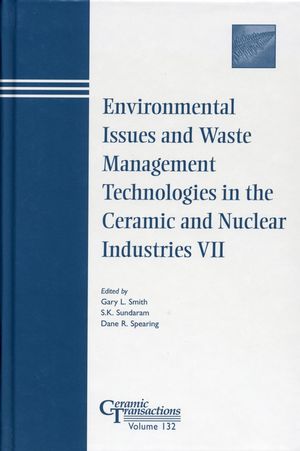  دانلود کتاب Environmental Issues And Waste Management Technologies In The Ceramic And Nuclear Industries Vii, 2006 - دانلود کتاب های دانشگاهی