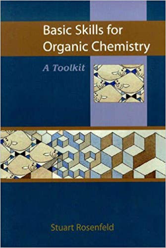 خرید و دانلود نسخه کامل کتاب Basic Skills For Organic Chemistry: A Toolkit