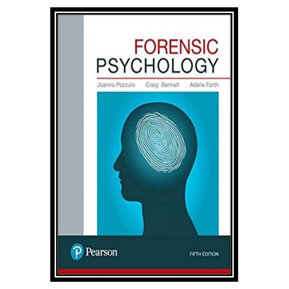 کتاب Forensic Psychology اثر جمعی از نویسندگان انتشارات مؤلفین طلایی