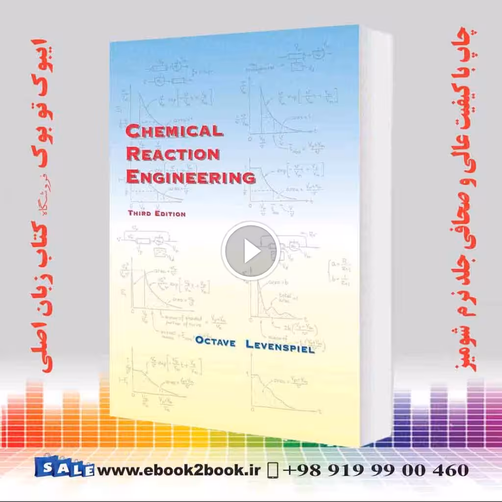Chemical Reaction Engineering, 3rd Edition