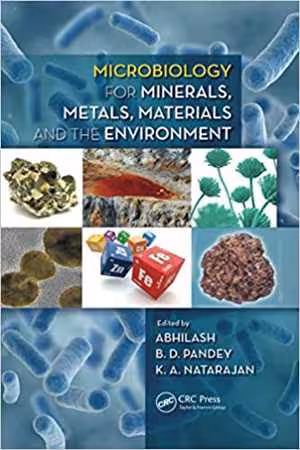 [PDF] دانلود کتاب Microbiology For Minerals, Metals, Materials And The Environment, 2015