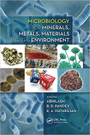 [PDF] دانلود کتاب Microbiology For Minerals, Metals, Materials And The Environment, 2015