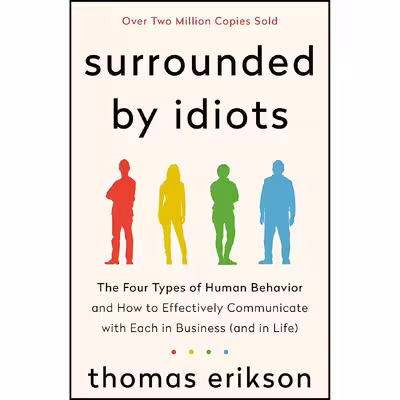 کتاب Surrounded by Idiots اثر Thomas Erikson انتشارات تازه ها