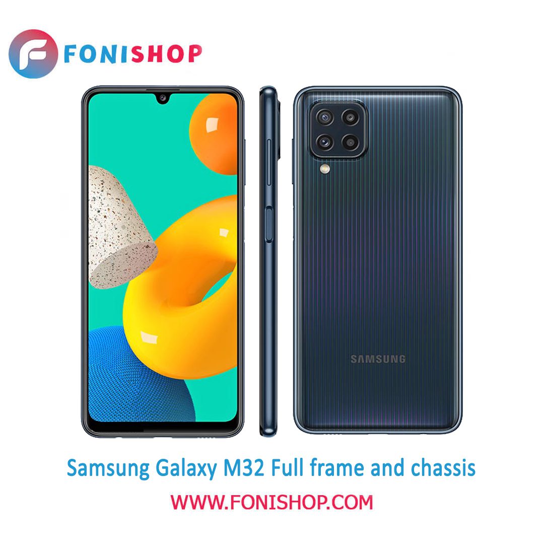 قاب و شاسی کامل سامسونگ Samsung Galaxy M32