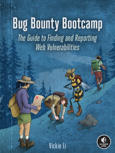 خرید و دانلود نسخه کامل کتاب Bug Bounty Bootcamp: The Guide to Finding and Reporting Web Vulnerabilities