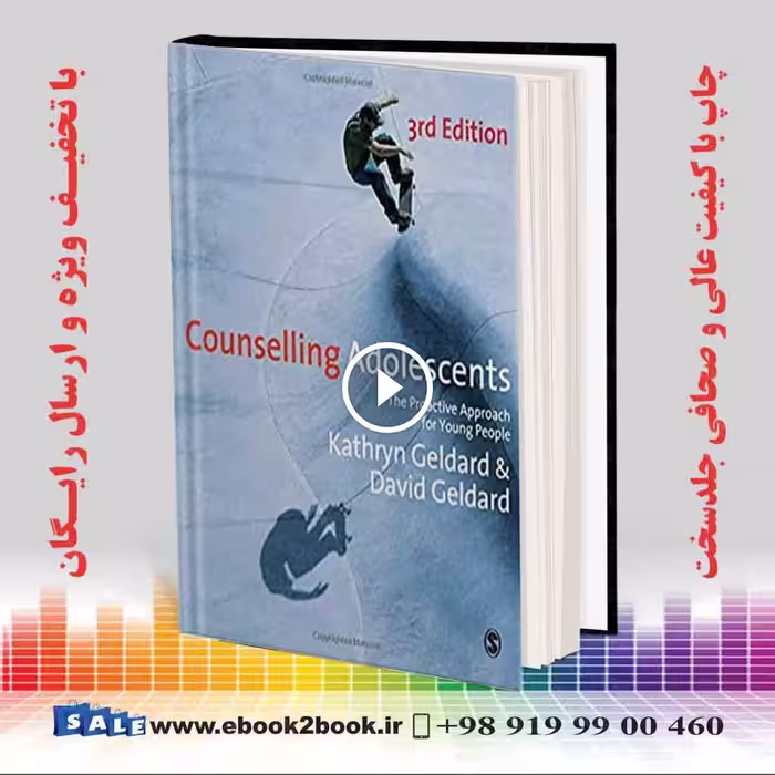 Counselling Adolescents Third Edition
