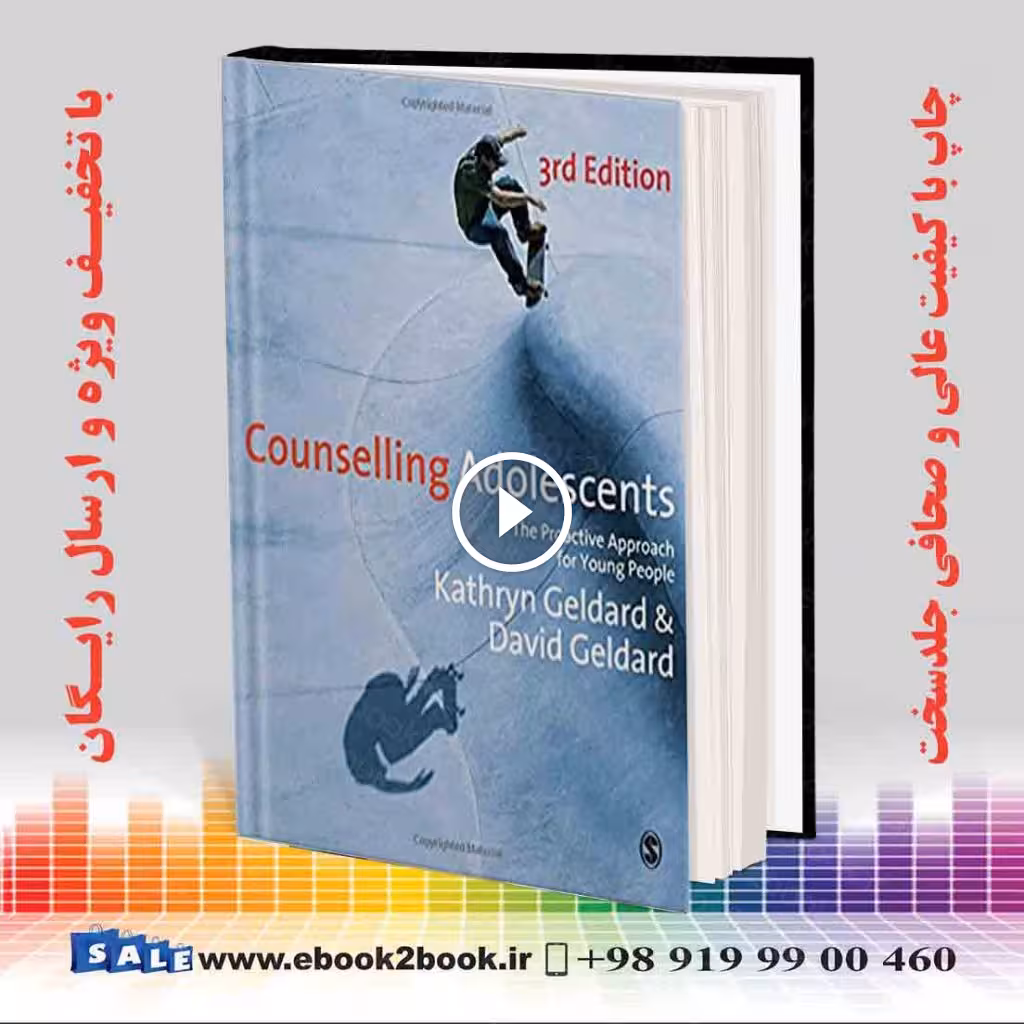 Counselling Adolescents Third Edition