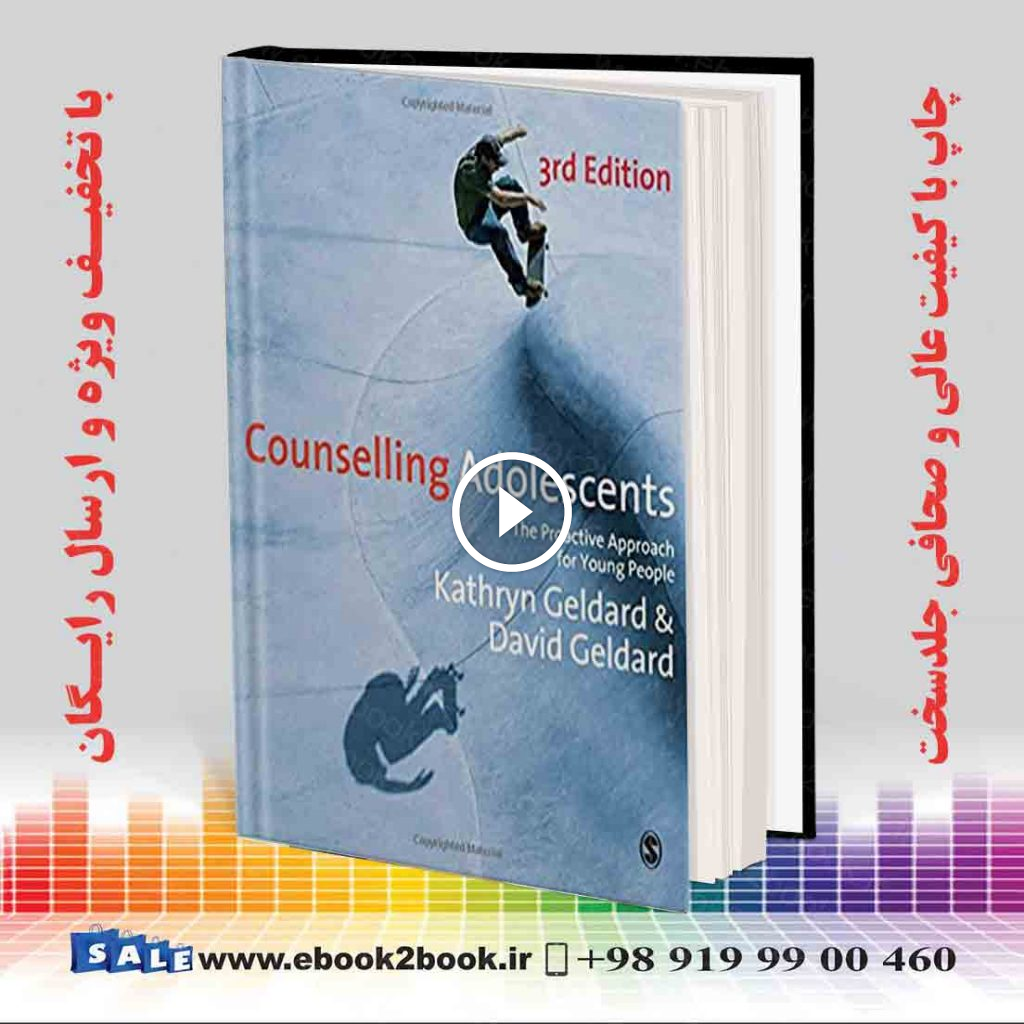 Counselling Adolescents Third Edition