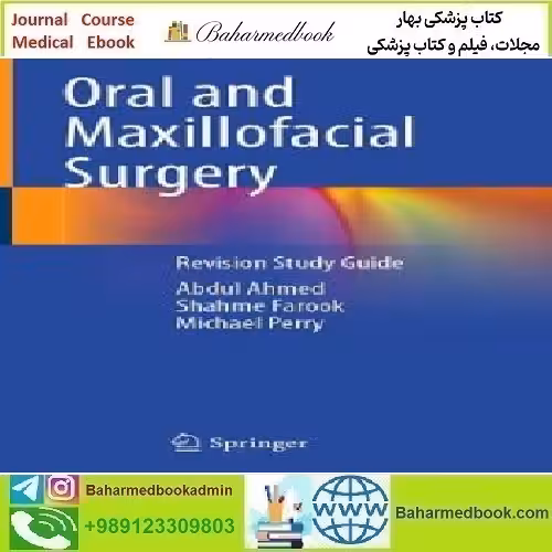 Oral and Maxillofacial Surgery Revision Study Guide 2023