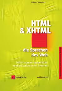 خرید و دانلود نسخه کامل کتاب HTML und XHTML. Die Sprachen des Web. Informationen aufbereiten und präsentieren im Internet.