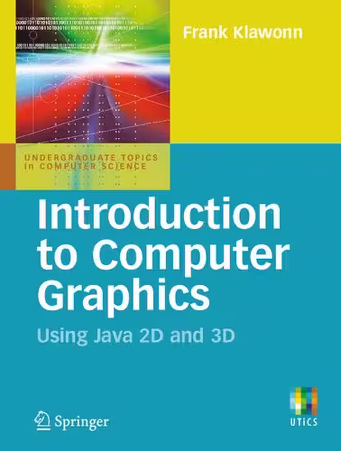 خرید و دانلود نسخه کامل کتاب Introduction to Computer Graphics: Using Java 2D and 3D