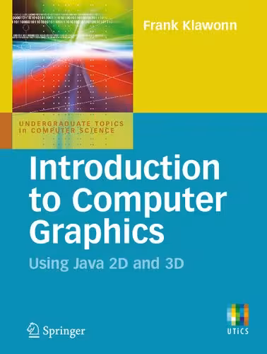 خرید و دانلود نسخه کامل کتاب Introduction to Computer Graphics: Using Java 2D and 3D