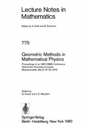 خرید و دانلود نسخه کامل کتاب Geometric Methods in Mathematical Physics: Proceedings of an NSF-CBMS Conference Held at the University of Lowell, Massachusetts, March 19–23, 1979