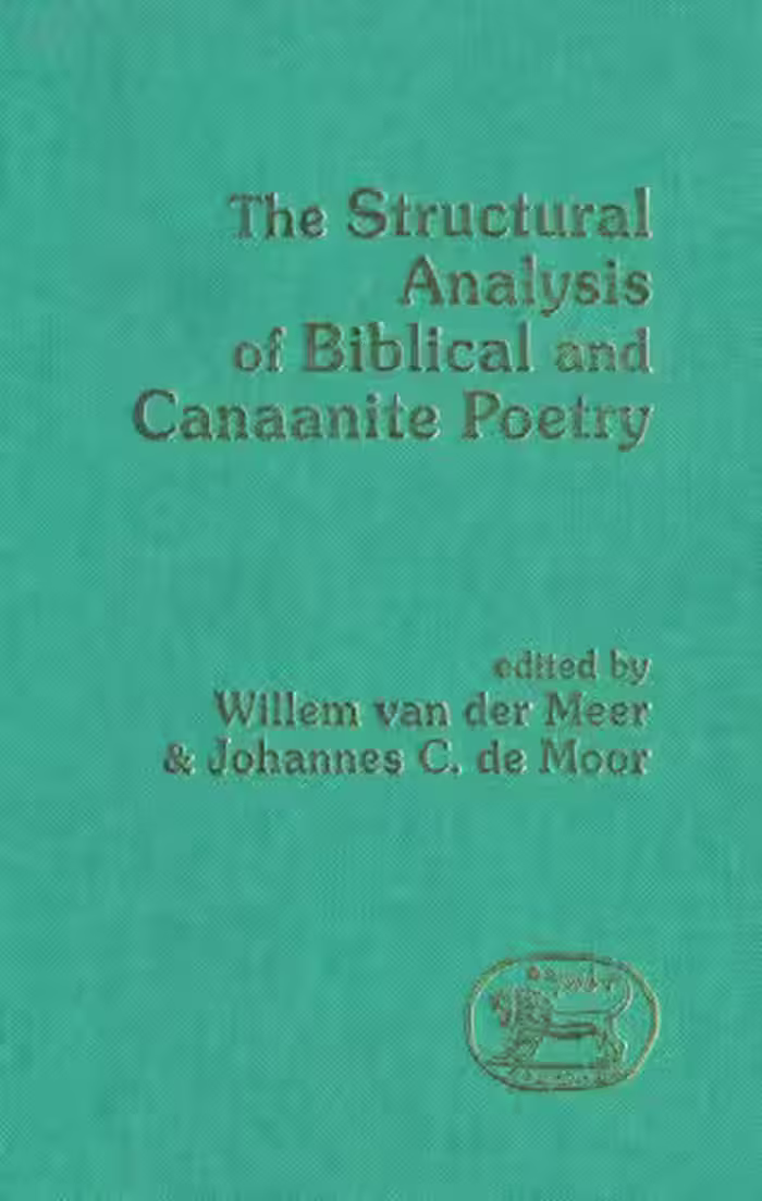 خرید و دانلود نسخه کامل کتاب The Structural Analysis of Biblical and Canaanite Poetry (JSOT Supplement)
