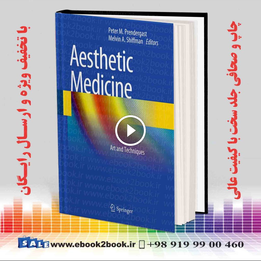 Aesthetic Medicine : Art and Techniques