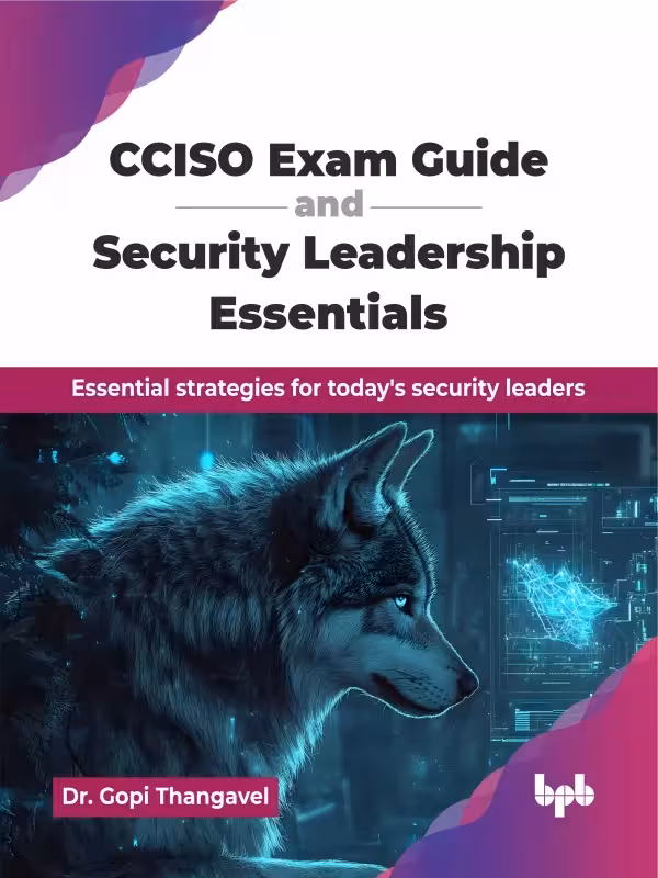 کتاب CCISO Exam Guide and Security Leadership Essentials