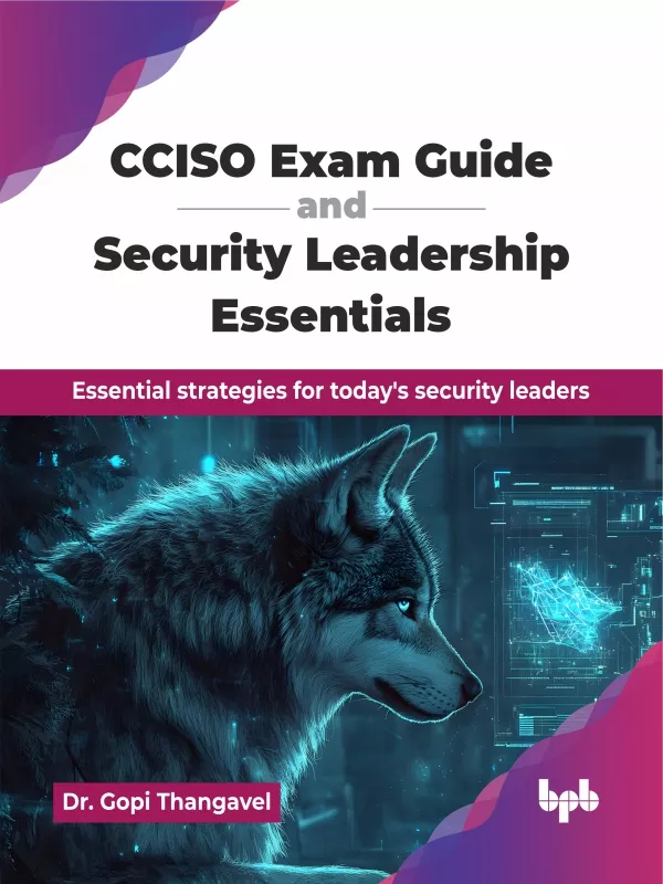 کتاب CCISO Exam Guide and Security Leadership Essentials