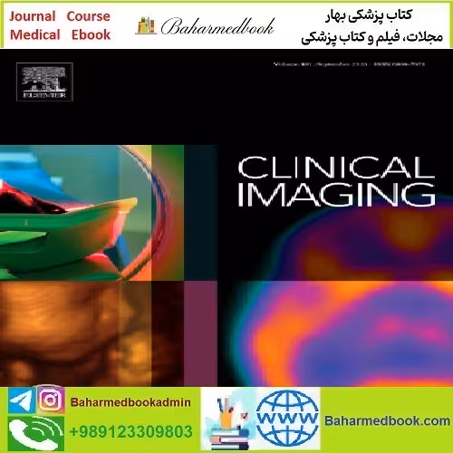 Clinical Imaging Volume 105 2024 TRUE PDF price 8€ - کتاب پزشکی بهار