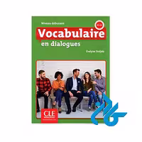 Vocabulaire en dialogues debutant خرید از فروشگاه کتاب کادن تا 50% تخفیف
