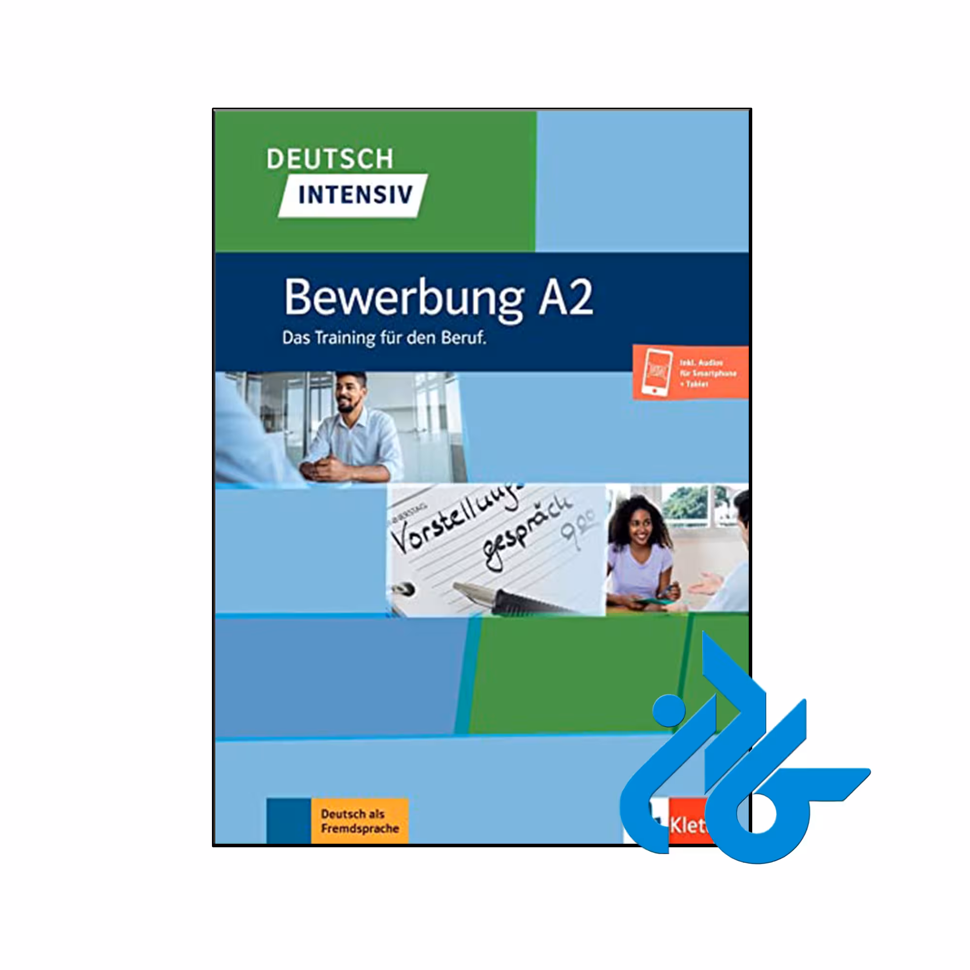 خرید و قیمت کتاب Deutsch intensiv Bewerbung A2 Das Training fur den Beruf از فروشگاه کادن