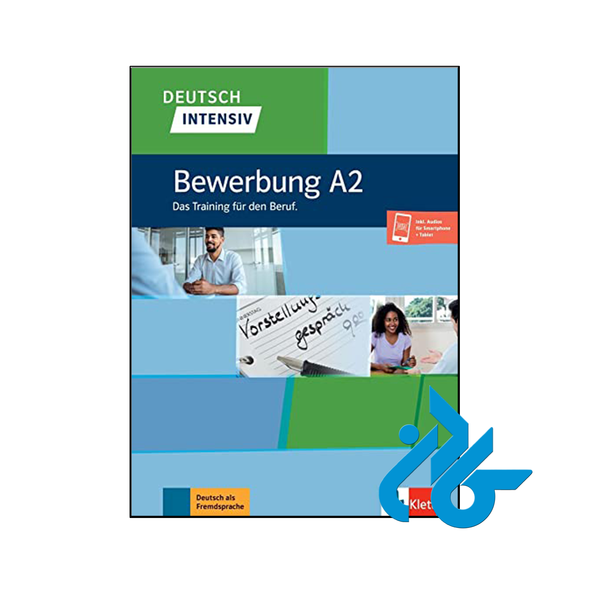 خرید و قیمت کتاب Deutsch intensiv Bewerbung A2 Das Training fur den Beruf از فروشگاه کادن