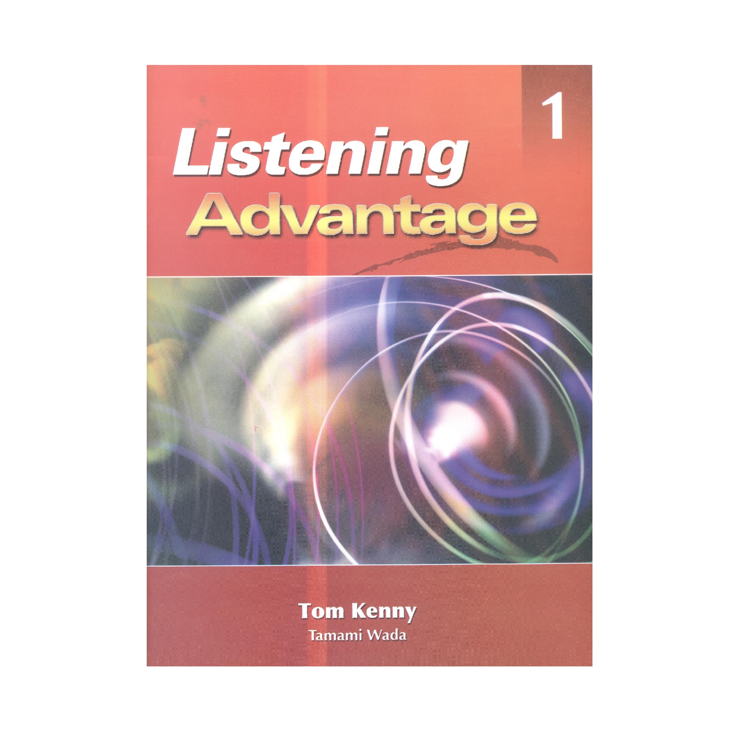 کتاب Listening Advantage 1 اثر Tom Kenny نشر Heinle