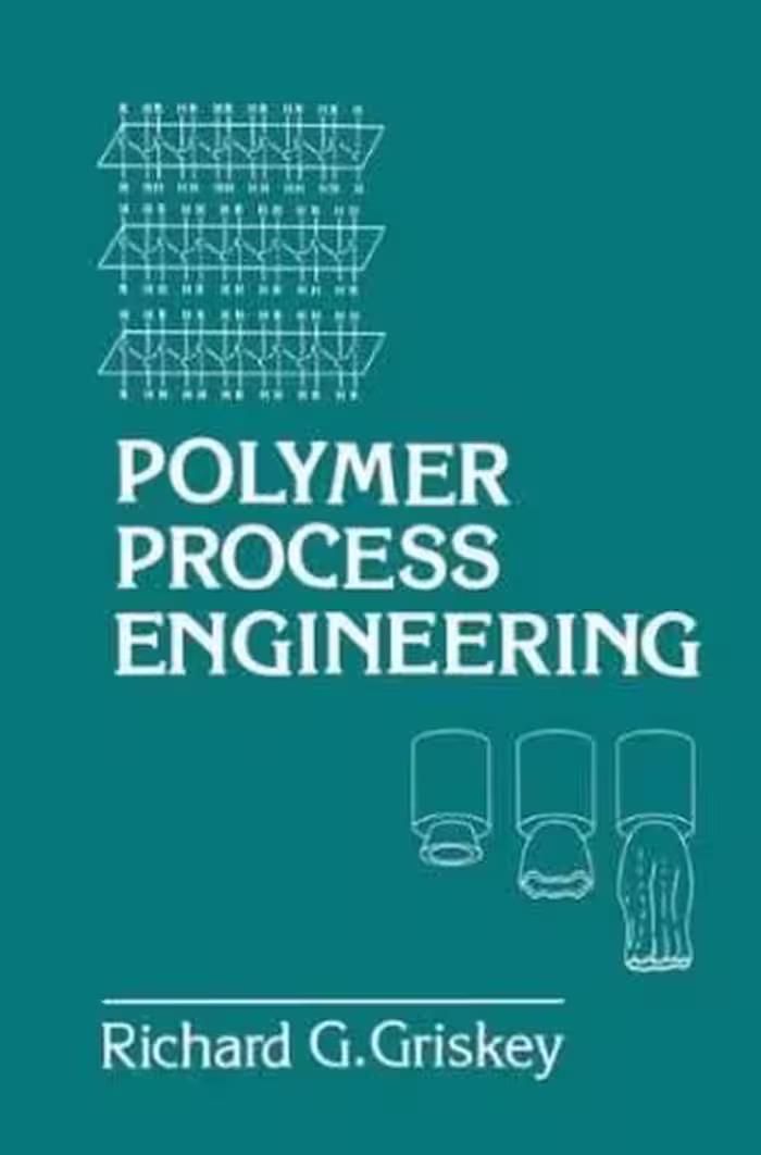 󾕇 Polymer Process Engineering, Richard G. Griskey, 1995 - دانلود کتاب های دانشگاهی