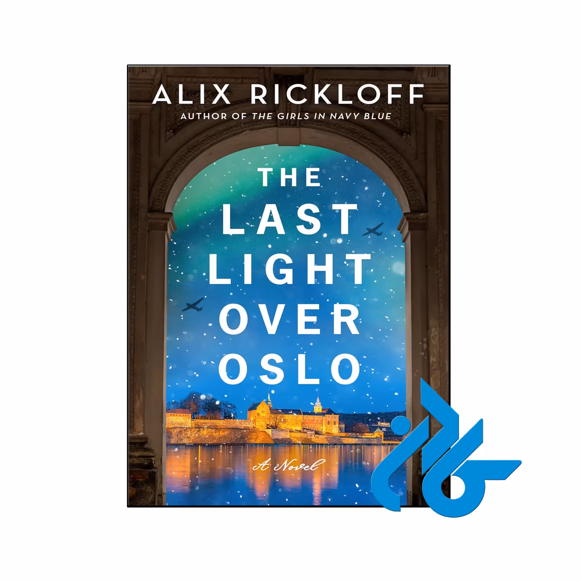 خرید و قیمت کتاب The Last Light Over Oslo از فروشگاه کادن