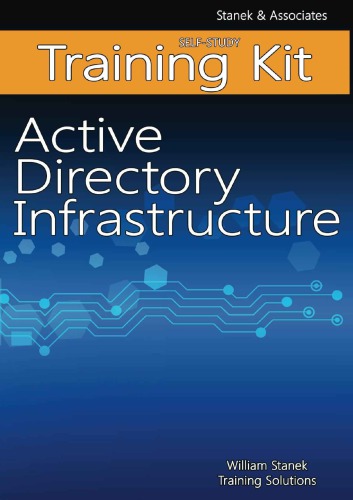 خرید و دانلود نسخه کامل کتاب Active Directory Infrastructure Self-Study Training Kit