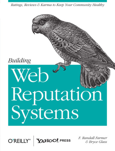 خرید و دانلود نسخه کامل کتاب Building Web Reputation Systems