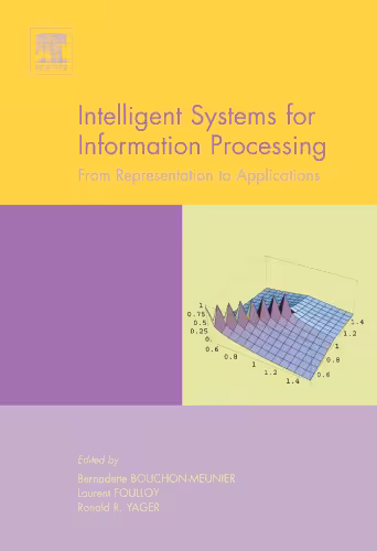 خرید و دانلود نسخه کامل کتاب Intelligent Systems for Information Processing: From Representation to Applications