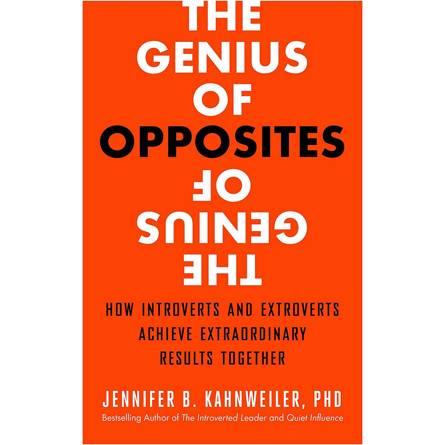 کتاب The Genius of Opposites اثر Jennifer B. Kahnweiler انتشارات Berrett-Koehler Publishers