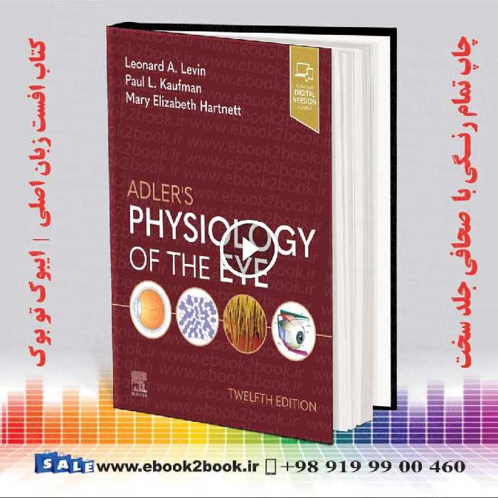 Adler’s Physiology of the Eye 12th Edition