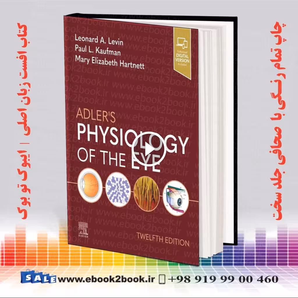 Adler’s Physiology of the Eye 12th Edition