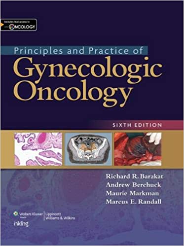 Principles and Practice of Gynecologic Oncology, 6ed - کتاب پزشکی بهار