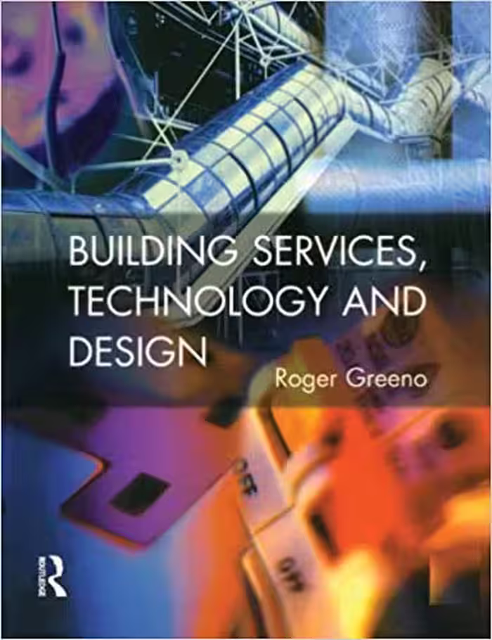 خرید و دانلود نسخه کامل کتاب Building Services, Technology and Design - Pdf