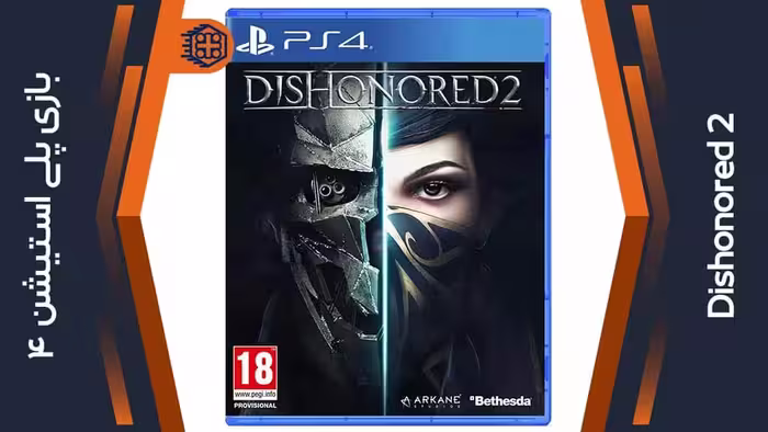 دیسک بازی Dishonored 2 – مخصوص PS4