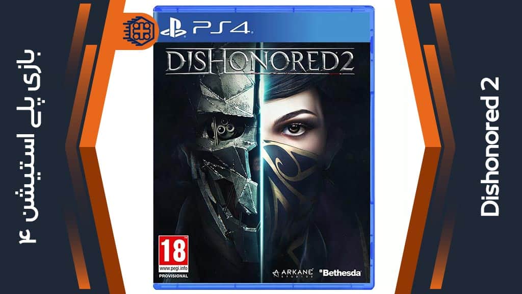دیسک بازی Dishonored 2 – مخصوص PS4