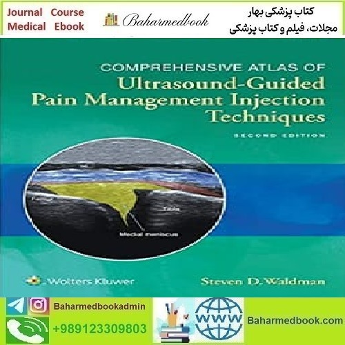 Comprehensive Atlas of Ultrasound Guided Pain Management