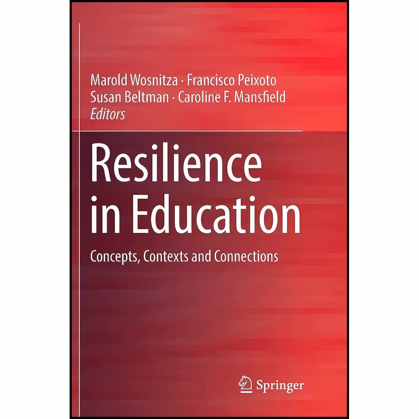 کتاب زبان اصلی Resilience in Education اثر جمعی از نویسندگان