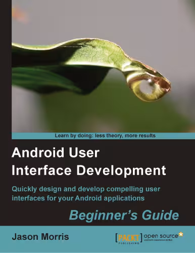 خرید و دانلود نسخه کامل کتاب Android User Interface Development: Beginners Guide