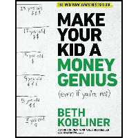 کتاب Make Your Kid A Money Genius اثر Beth Kobliner انتشارات تازه ها