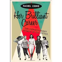 کتاب زبان اصلی Her Brilliant Career اثر Rachel Cooke انتشارات Virago