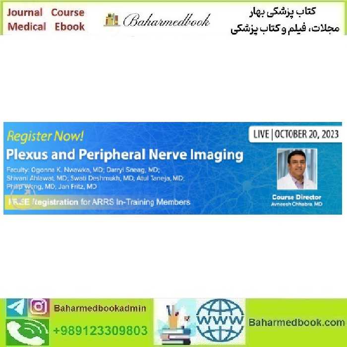ARRS 2023 Symposium Plexus and Peripheral Nerve Imagin