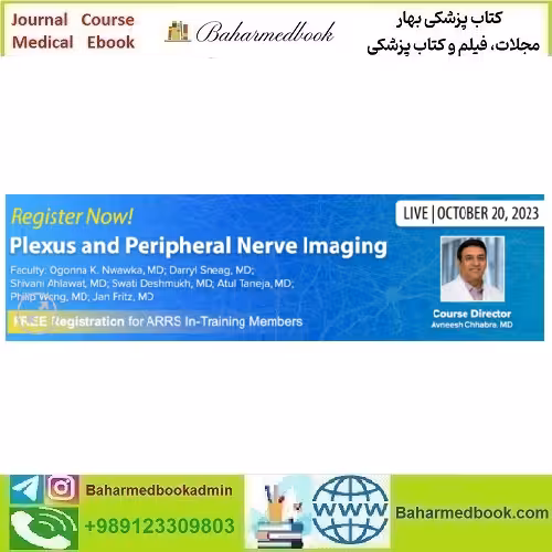 ARRS 2023 Symposium Plexus and Peripheral Nerve Imagin