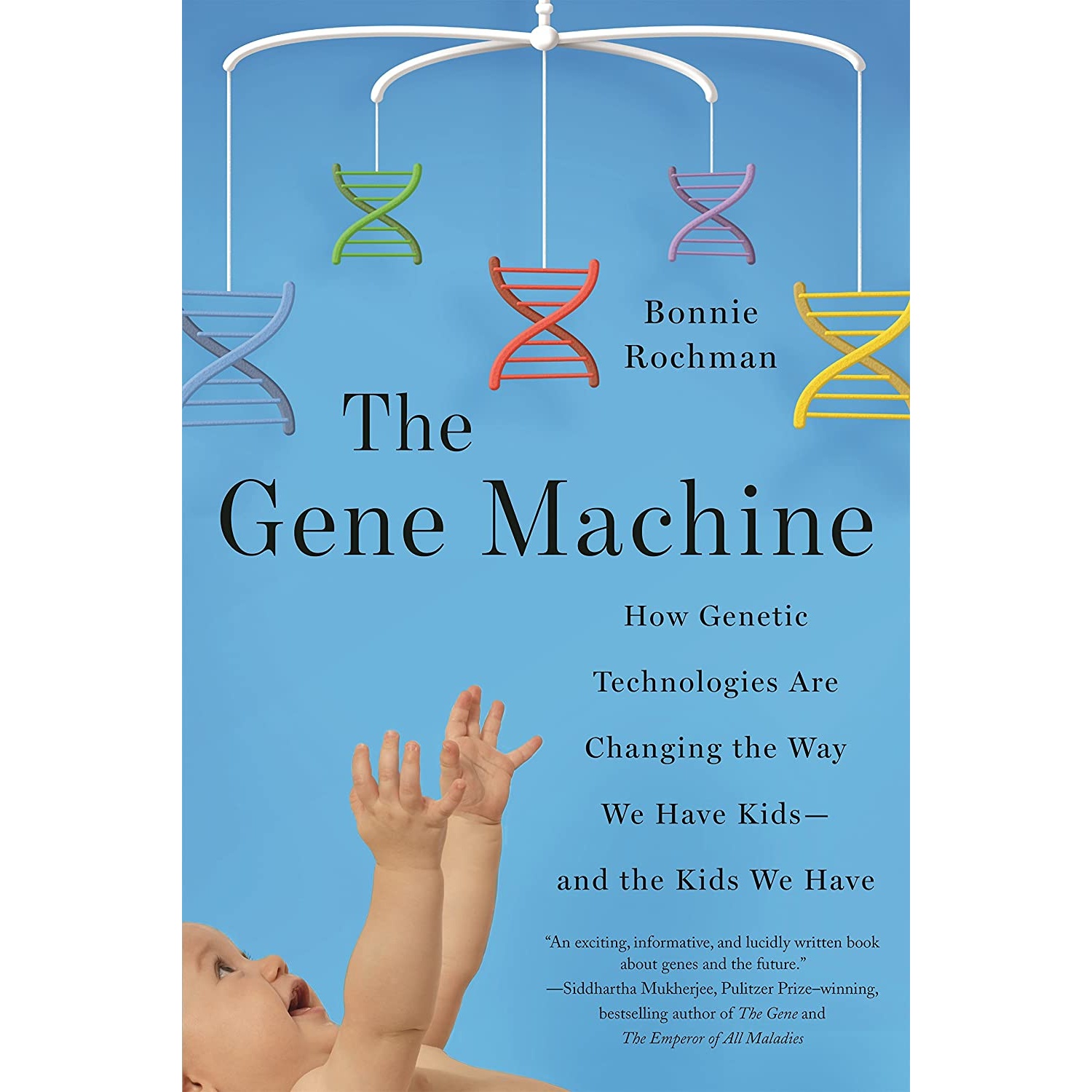 کتاب The Gene Machine اثر Bonnie Rochman انتشارات Scientific American