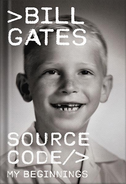 خرید و دانلود کتاب Source Code: My Beginnings by Bill Gates