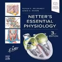 2024 Netter’s Essential Physiology 3rd Edition